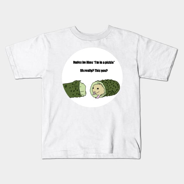 I’m In A Pickle Kids T-Shirt by casserolestan